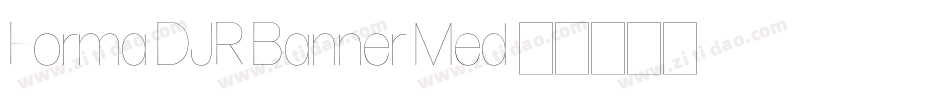 Forma DJR Banner Med字体转换